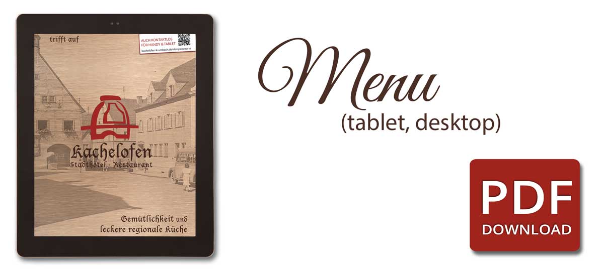 Menu Restaurant Kachelofen for tablets and big screens